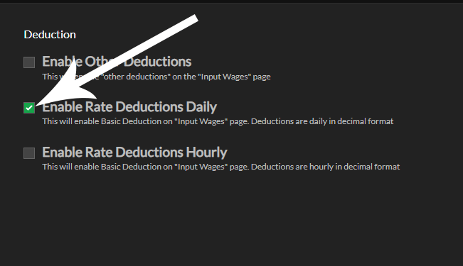 Enable Daily Deduction Rate